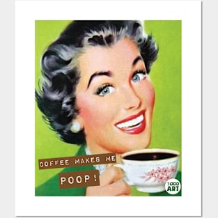 coffee poop Posters and Art